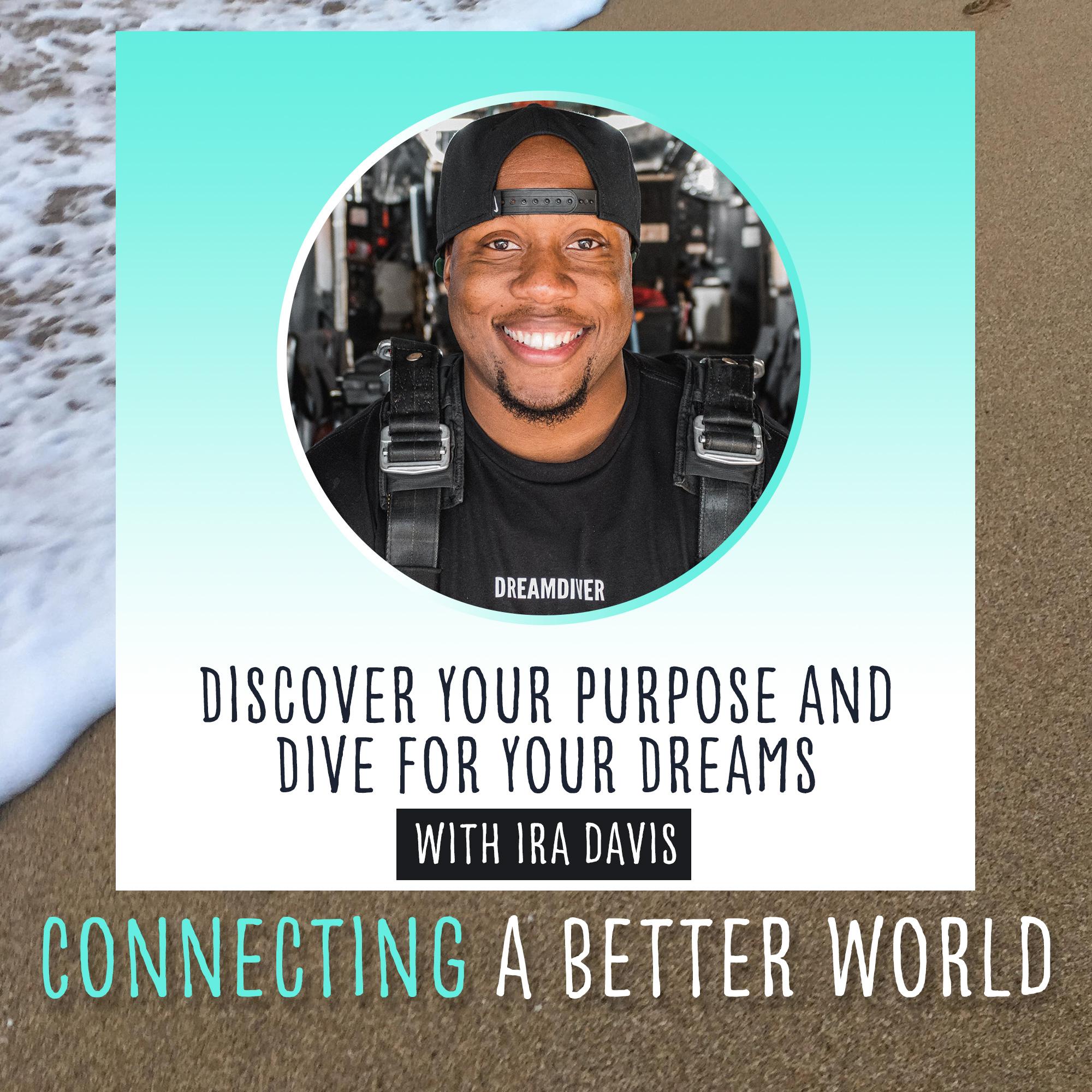 Discover Your Purpose. Dive For Your Dreams.