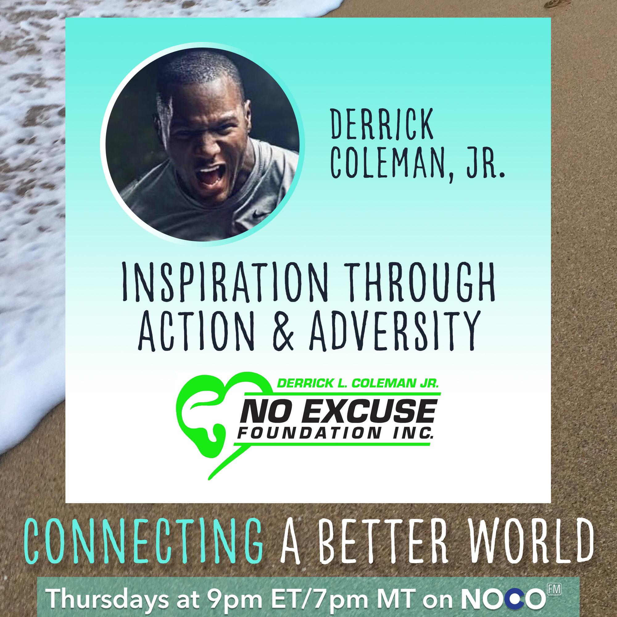 Inspiration through Action and Adversity with Derrick Coleman, Jr., Super Bowl Champion and the First Legally Deaf Offensive Player in the NFL