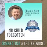 No Child is Forgotten with Realities for Children