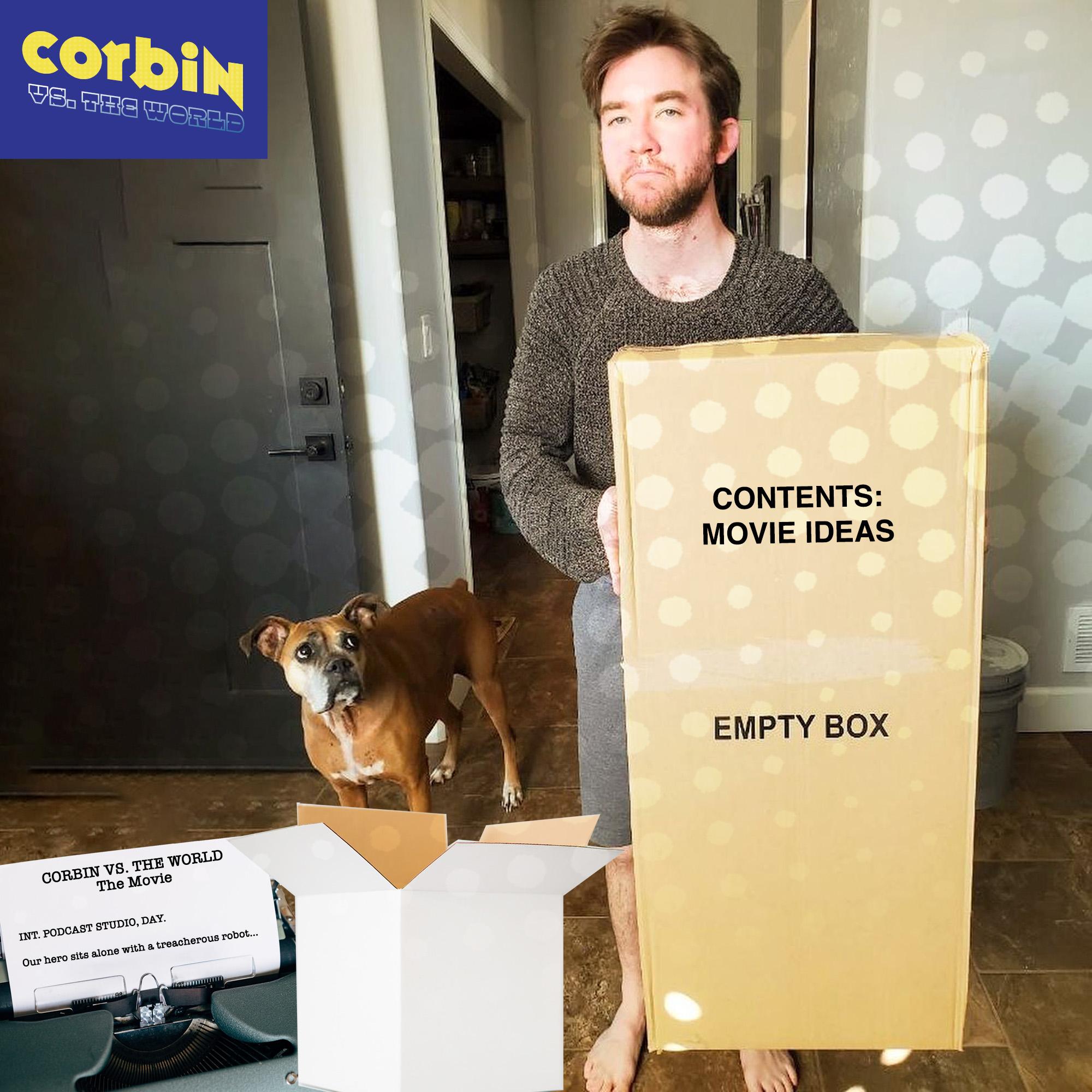 Corbin vs. The World: The Movie: The Podcast