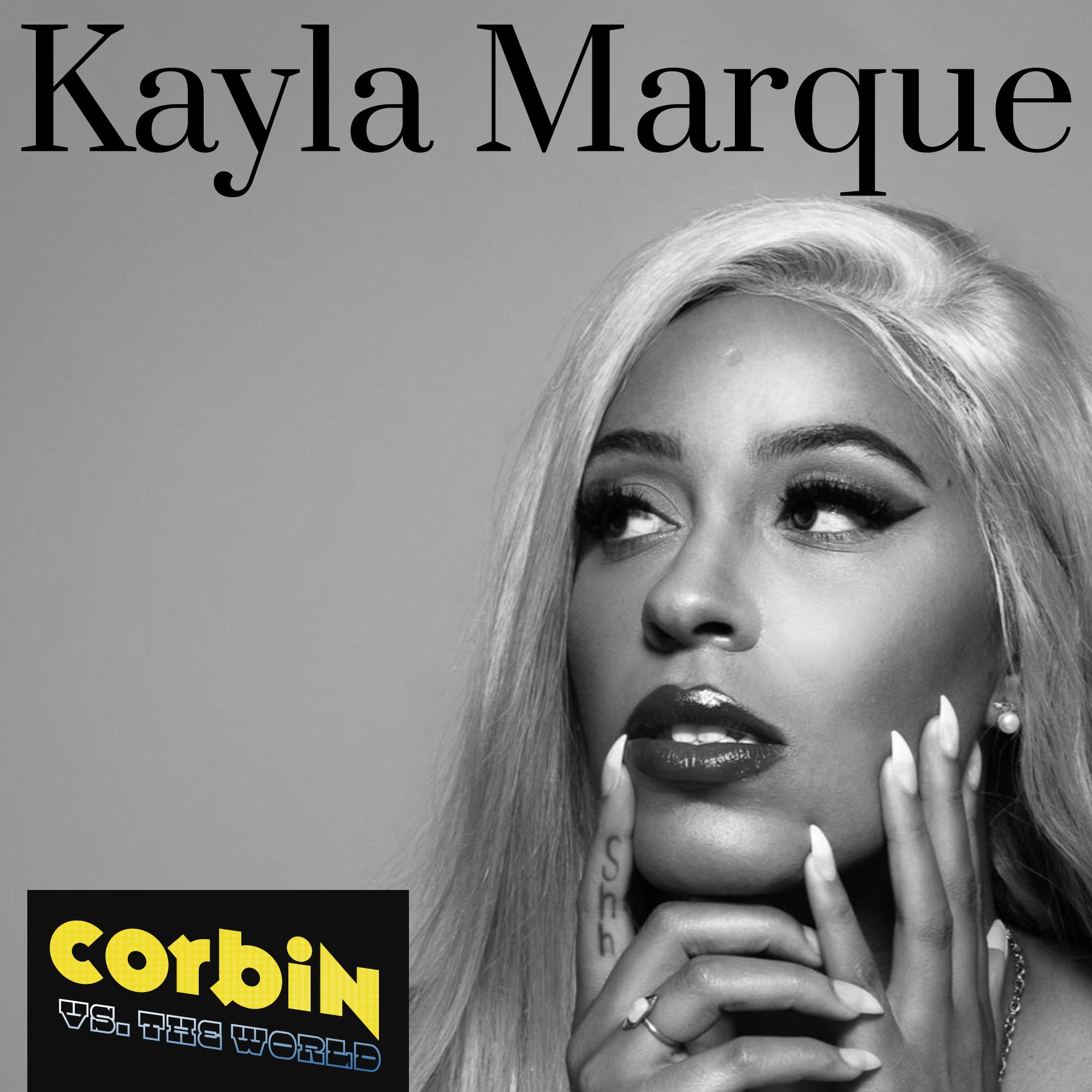 Get It Together with Special Guest Kayla Marque