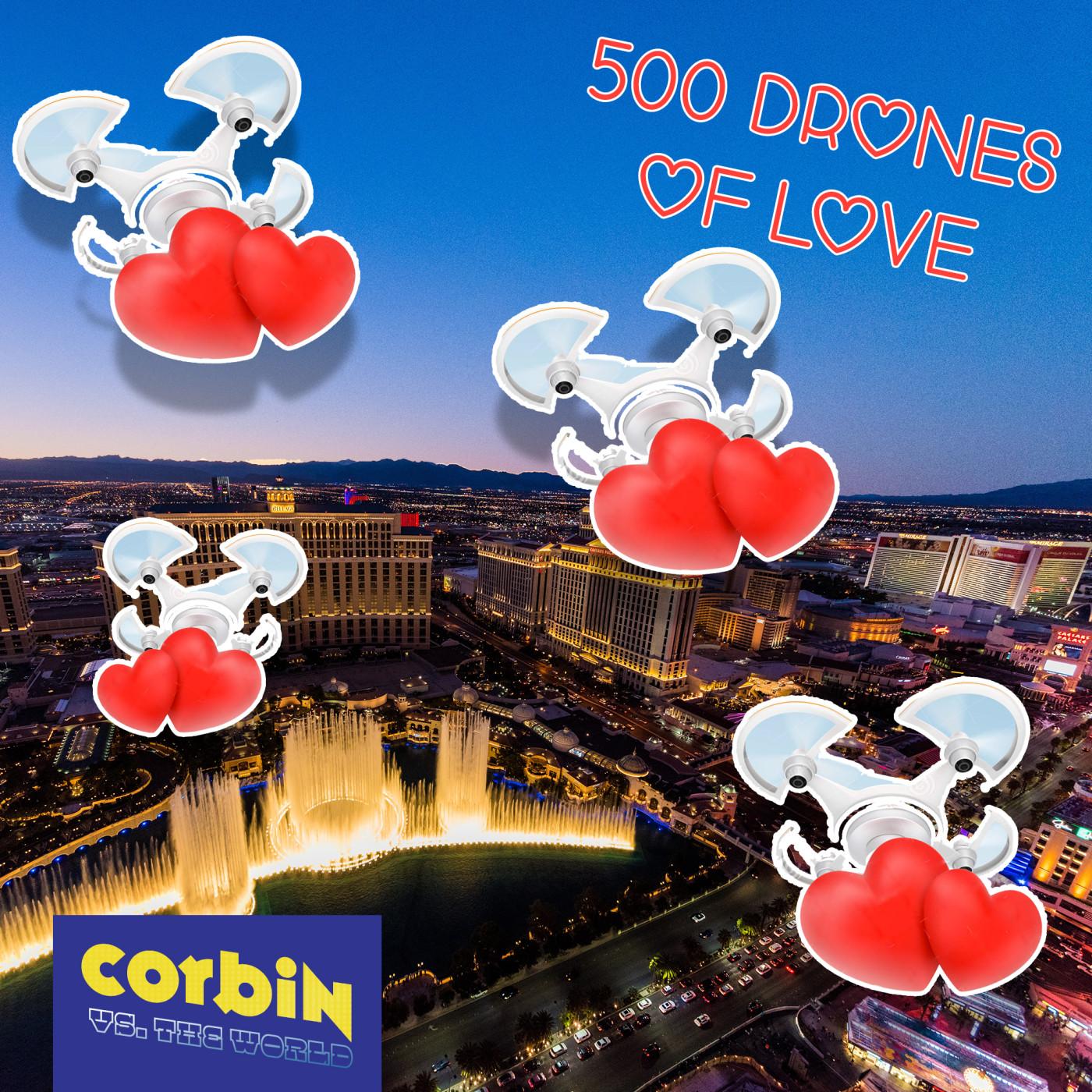 500 Drones of Love