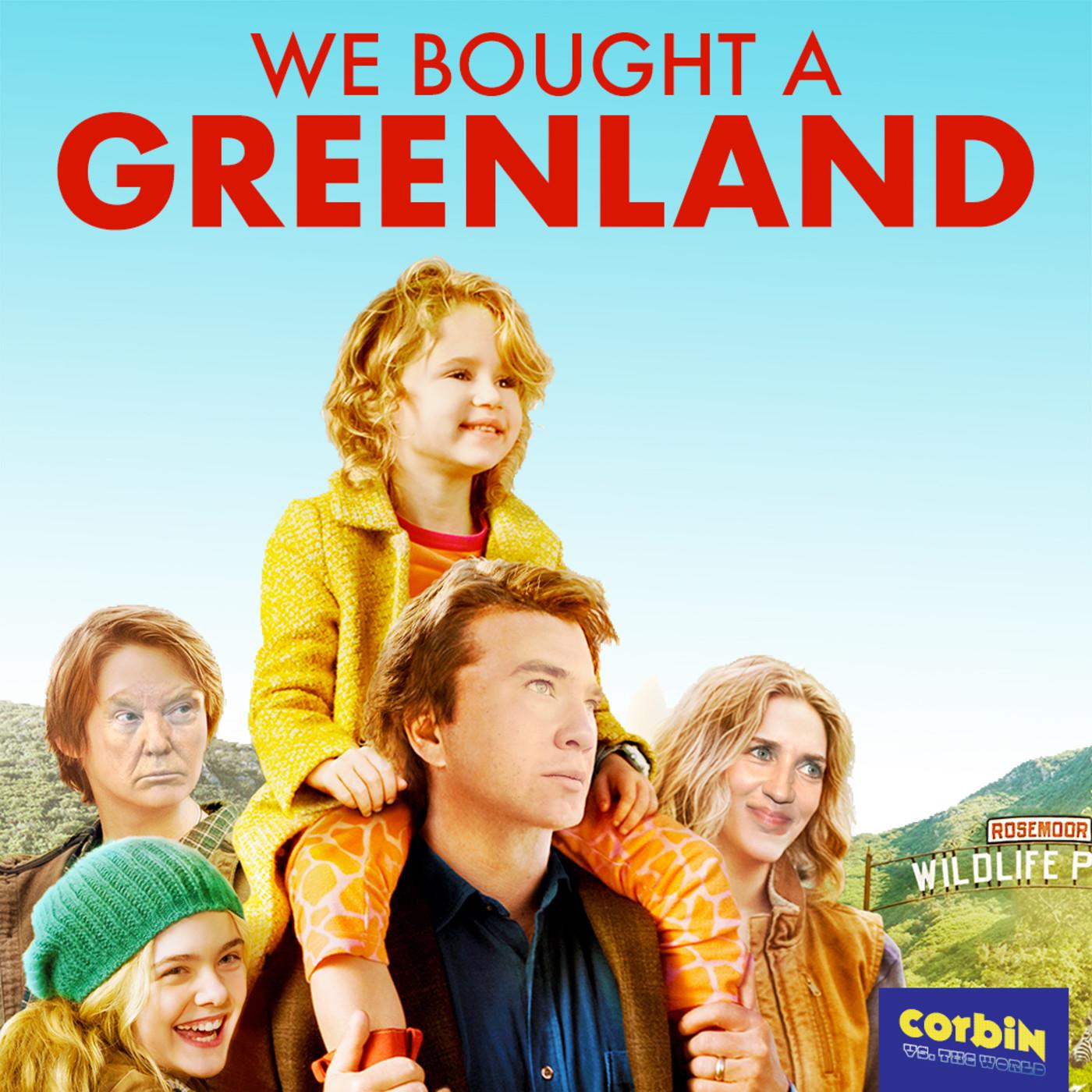 We Bought A Greenland