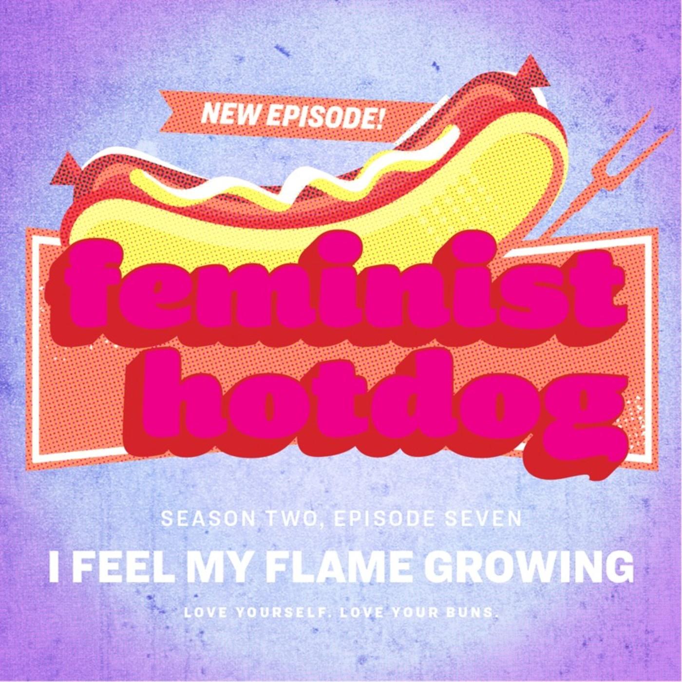 FH S2E07: I Feel My Flame Growing with Allison Carter