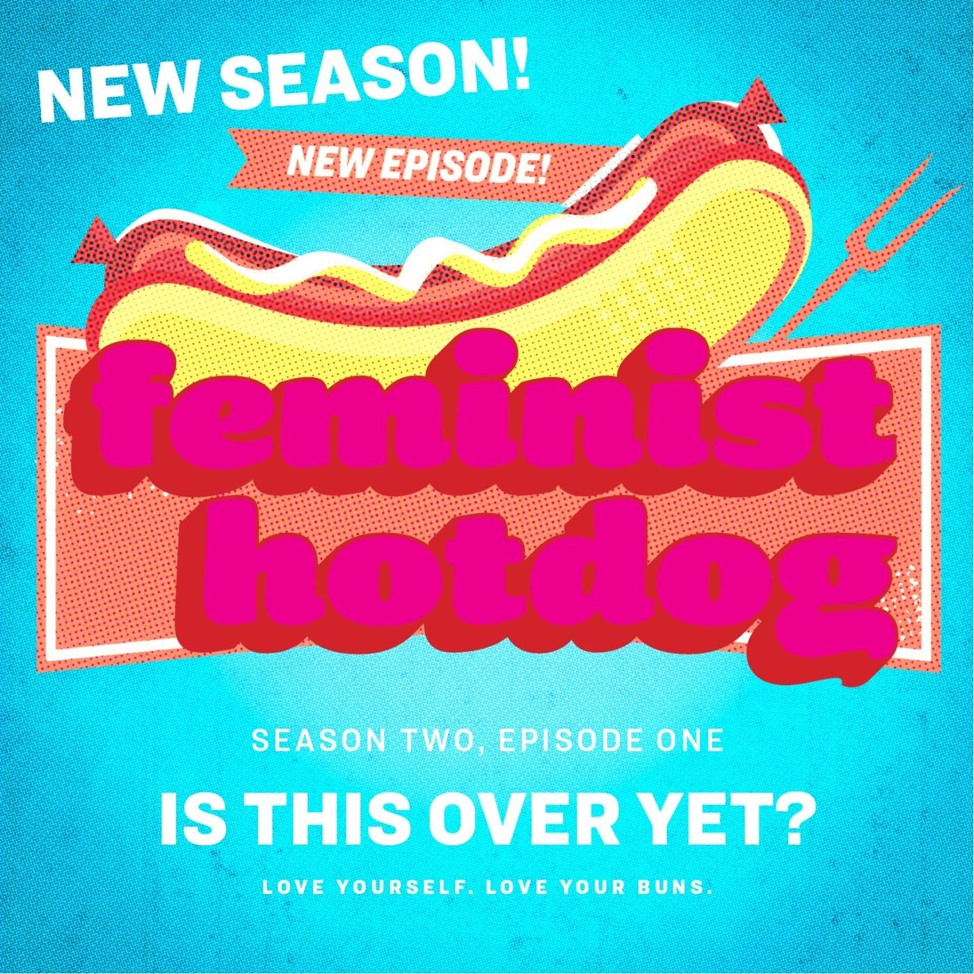 FH S2E01: Is This Over Yet? with Kristina Turner episode artwork