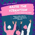 Raise The Vibration – A Benefit for The SAVA Center