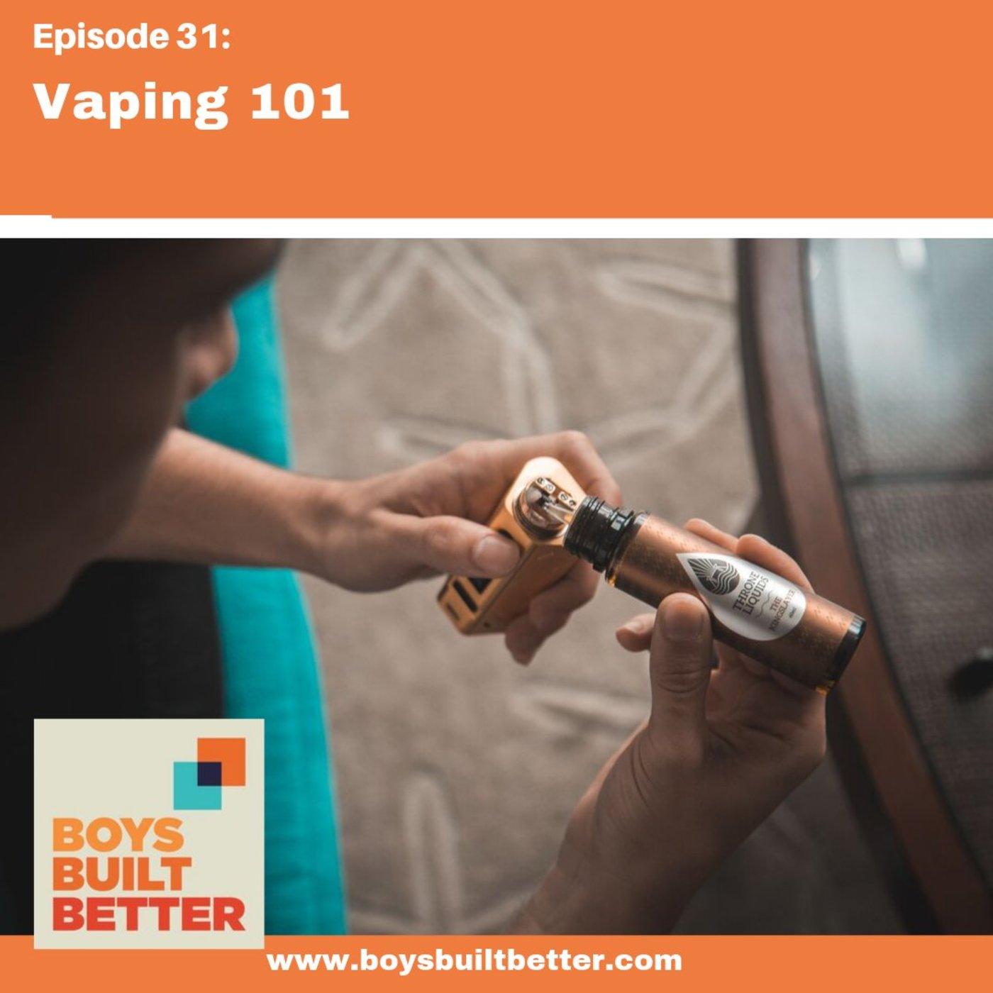 Vaping 101