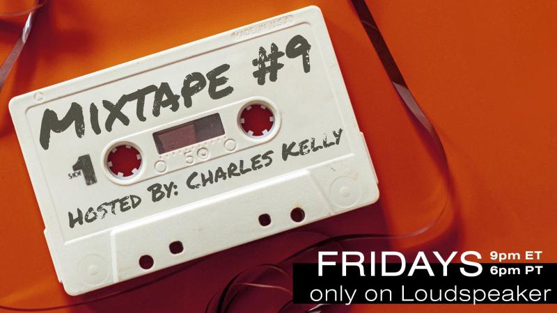 Dust off your Walkman and listen to Mixtape #9, Fridays on Loudspeaker Radio!