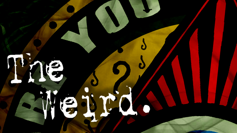 Introducing The Weird: A Podcast That’s Part Horror, Part Comedy, Completely Weird