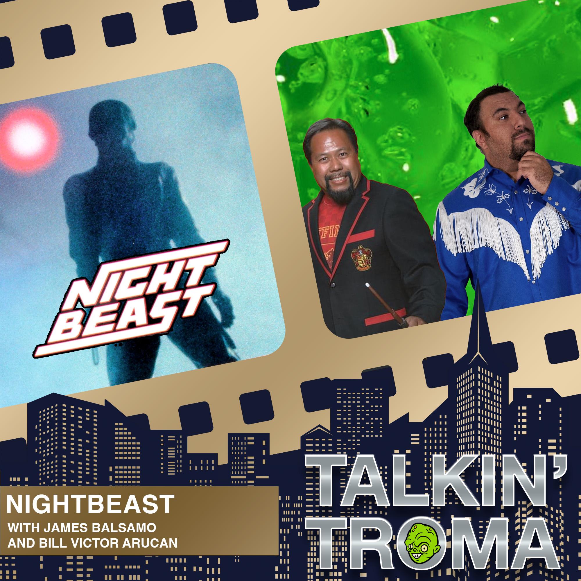 Nightbeast with James Balsamo and Victor Arucan