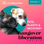 Pets, Plants & Recovery