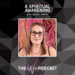 A Spiritual Awakening with Teresa Campos