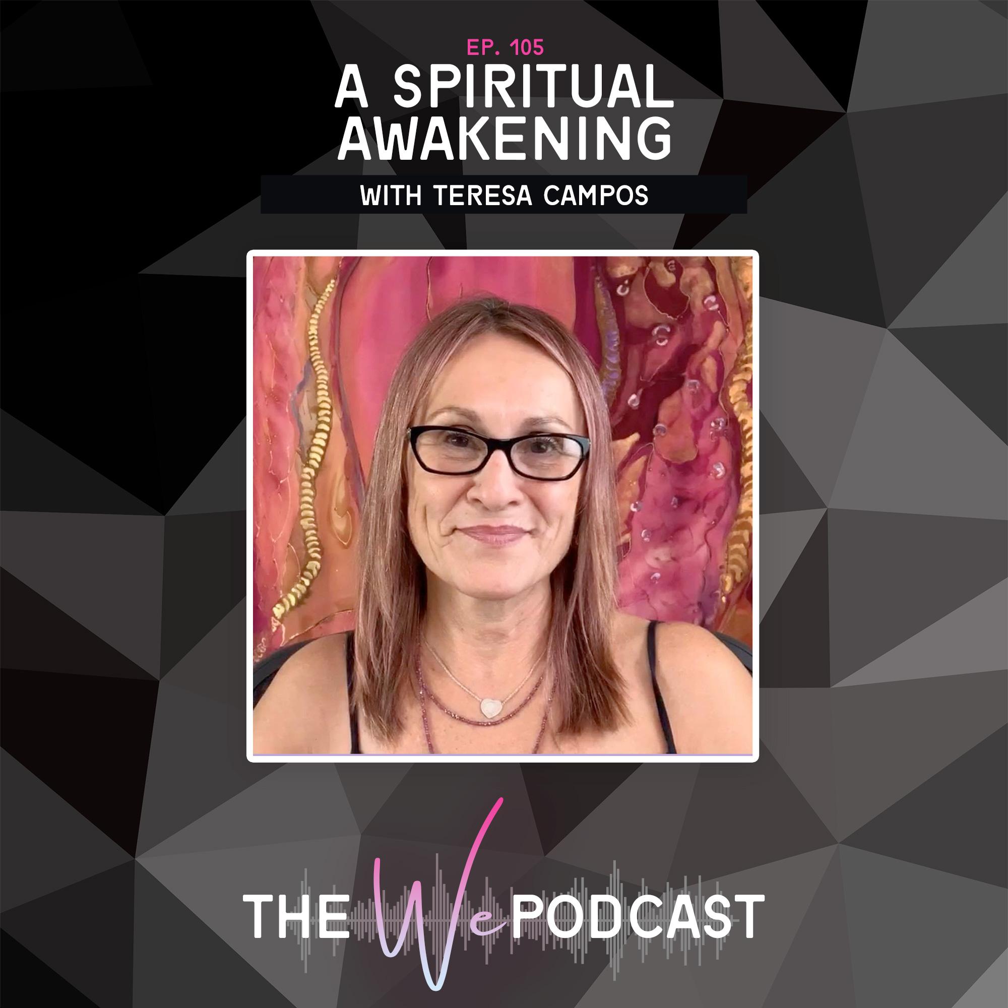 A Spiritual Awakening with Teresa Campos