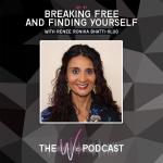 Breaking Free and Finding Yourself with Renee Ronika Bhatti-Klug