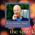 What Matters Most with Paul Samuel Dolman