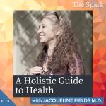 A Holistic Guide to Health with Jackie Fields