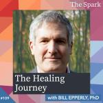 The Healing Journey with Bill Epperly
