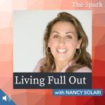 Living Full Out with Nanci Solari