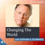 Changing The World with Stephan A. Schwartz